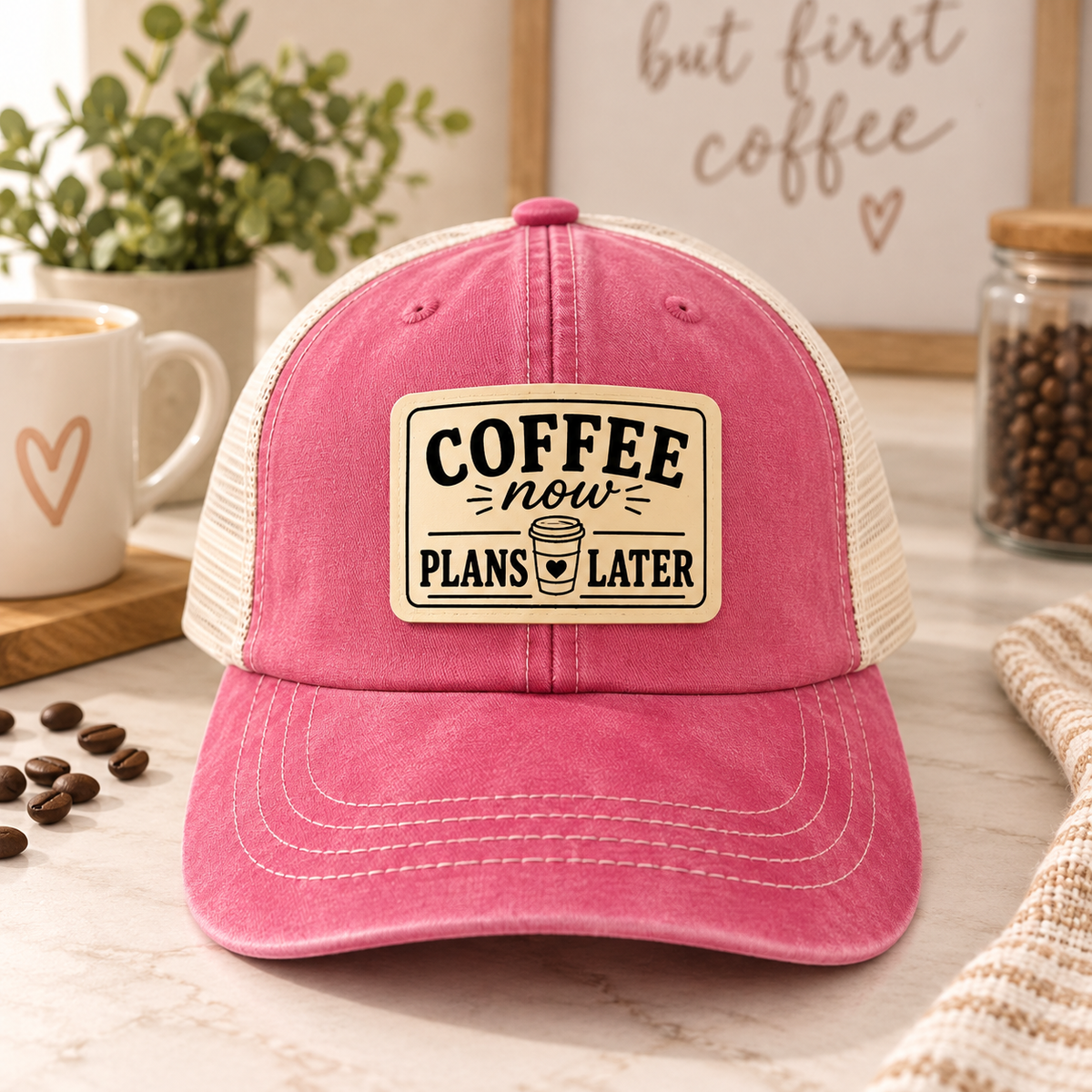 Coffee Now Plans Later Women's Ponytail Trucker Hat
