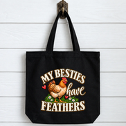 Chicken Tote Bag – My Besties Have Feathers