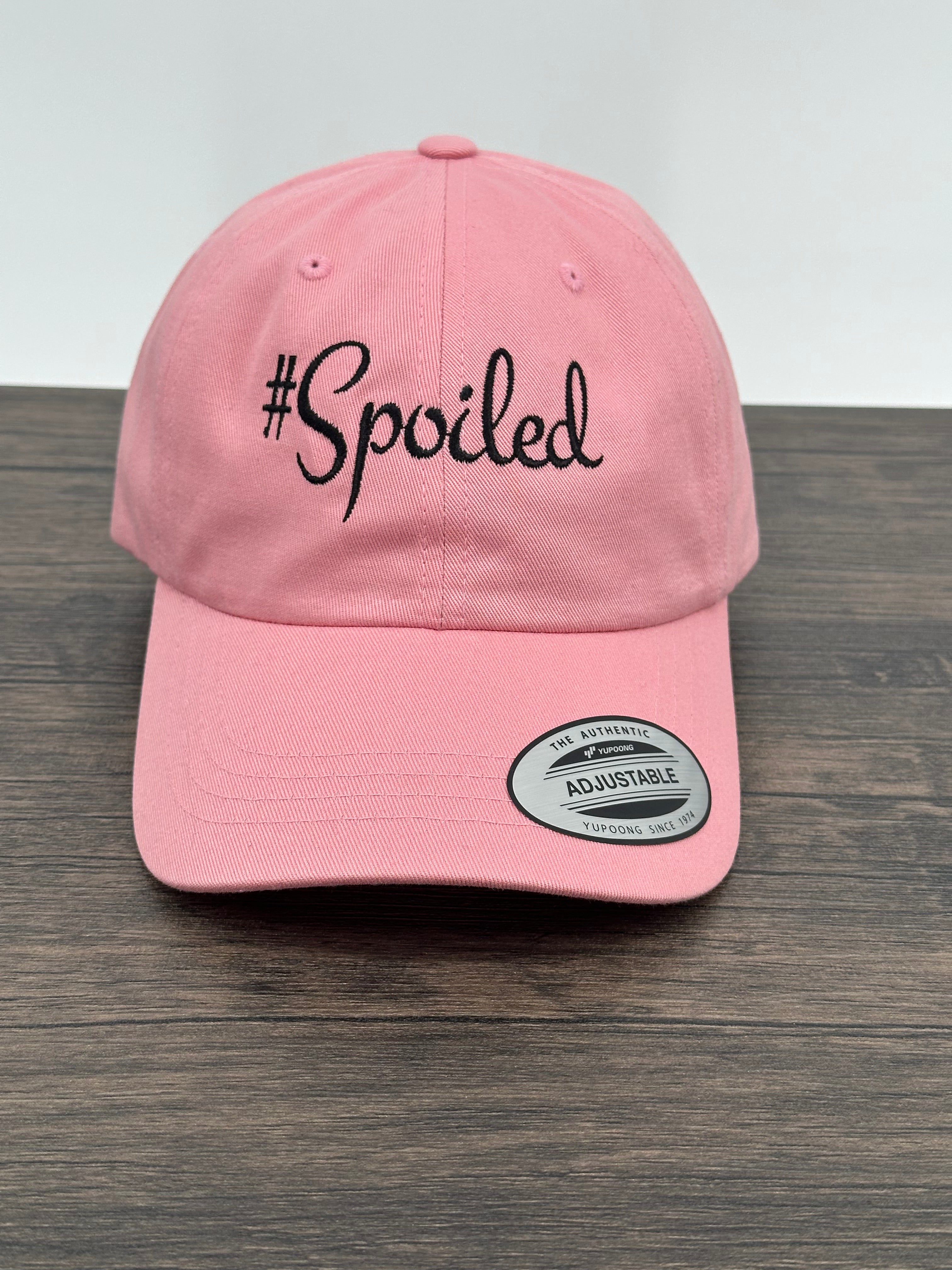 “Spoiled” Embroidered Hat