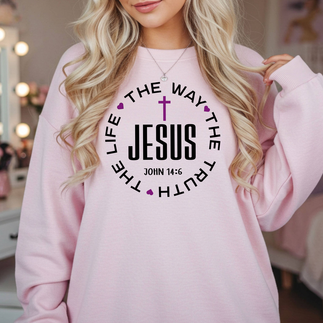 Jesus The Way The Truth The Life John 14:6 Sweatshirt | Christian Faith Apparel