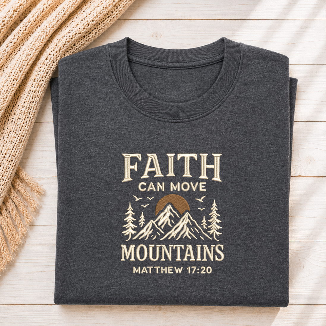 Faith Can Move Mountains Embroidered Sweatshirt