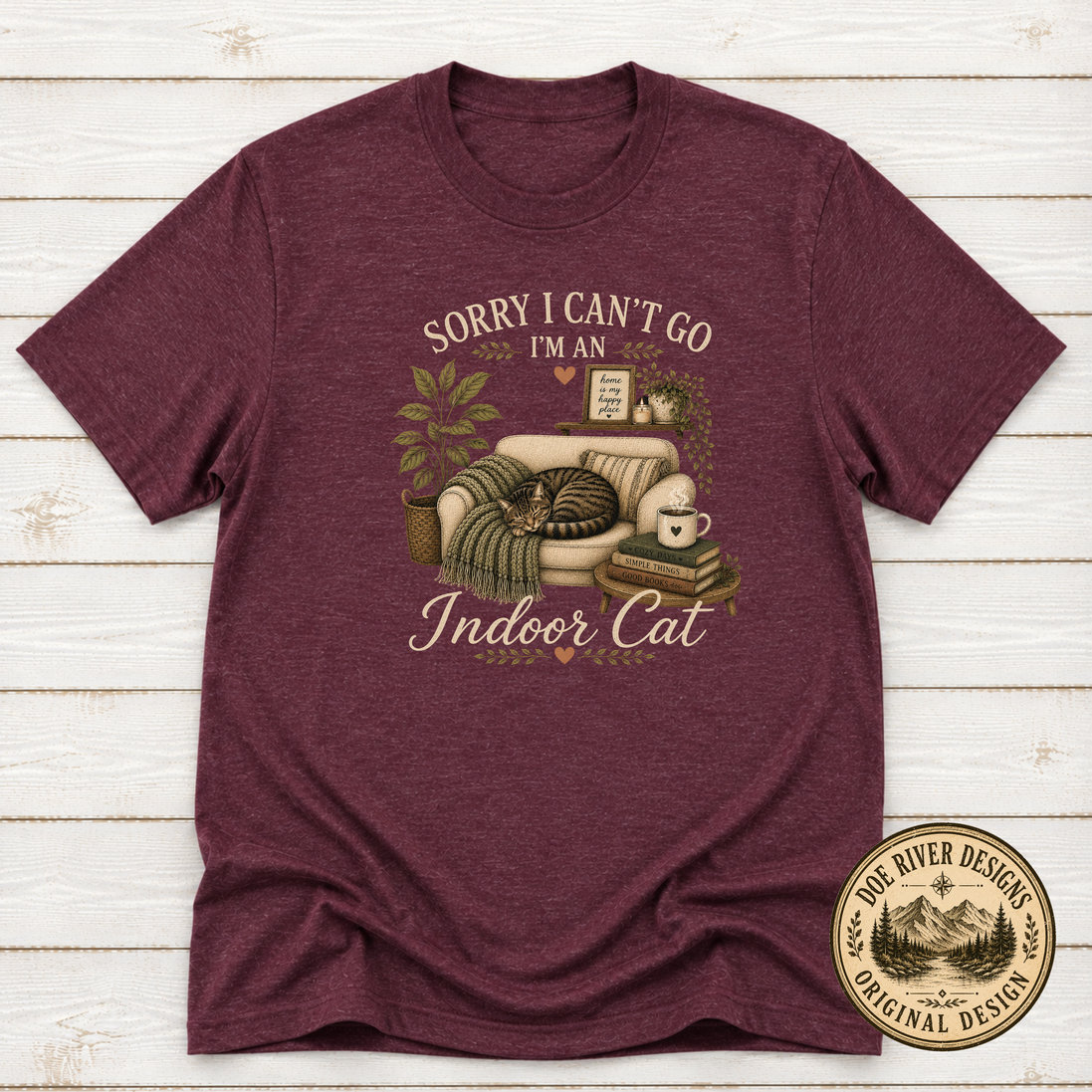 Sorry I Can't Go I'm An Indoor Cat T-Shirt or Sweatshirt | Funny Introvert Cat Lover Gift
