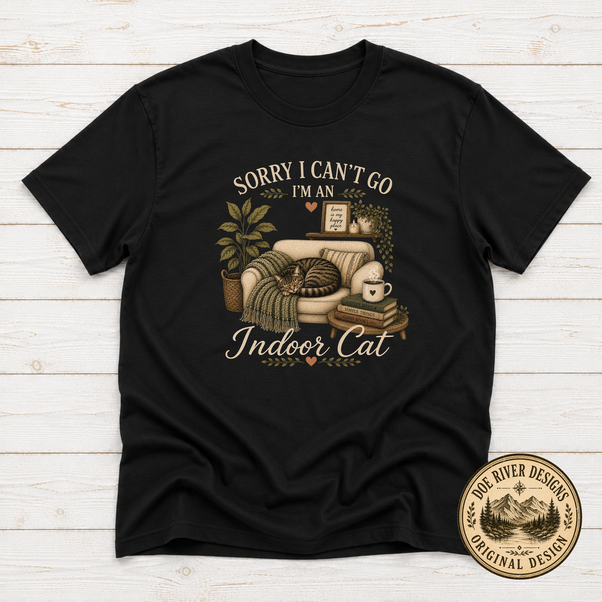 Sorry I Can't Go I'm An Indoor Cat T-Shirt or Sweatshirt | Funny Introvert Cat Lover Gift