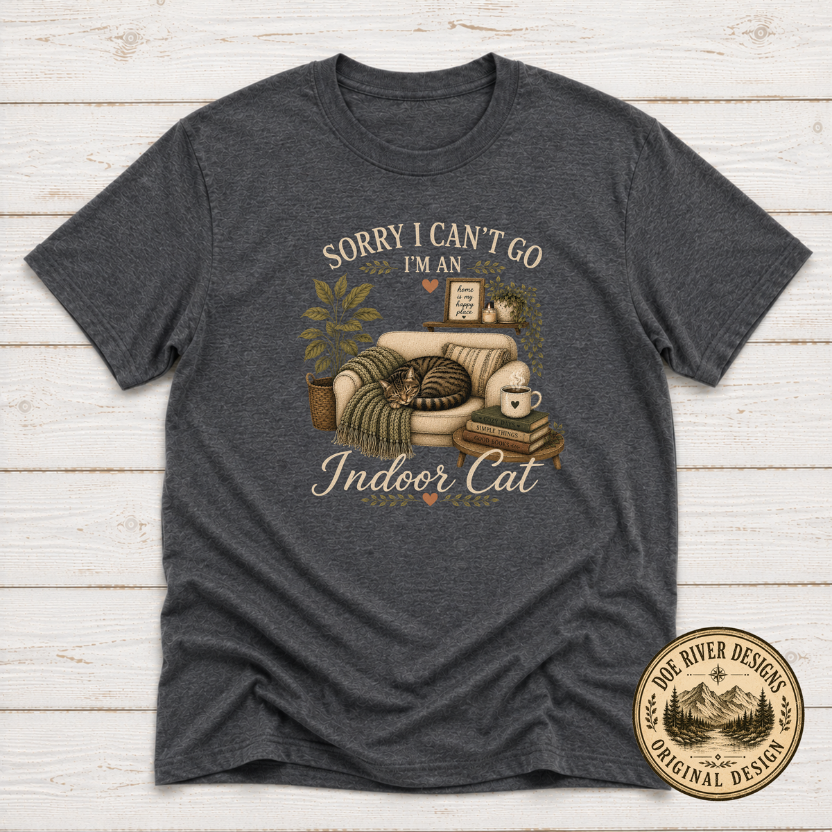 Sorry I Can't Go I'm An Indoor Cat T-Shirt or Sweatshirt | Funny Introvert Cat Lover Gift