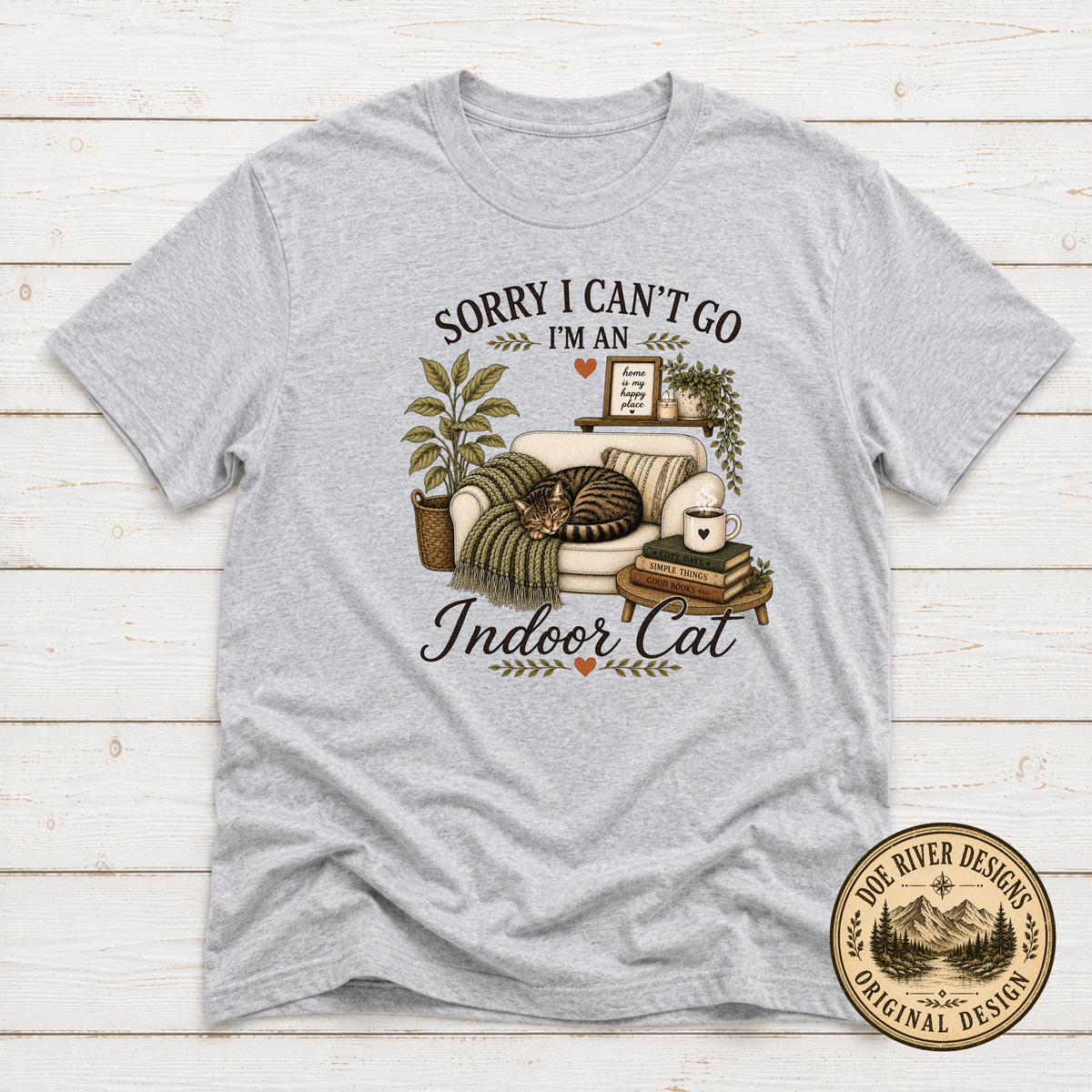 Sorry I Can't Go I'm An Indoor Cat T-Shirt or Sweatshirt | Funny Introvert Cat Lover Gift