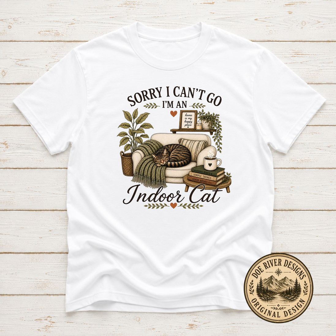 Sorry I Can't Go I'm An Indoor Cat T-Shirt or Sweatshirt | Funny Introvert Cat Lover Gift