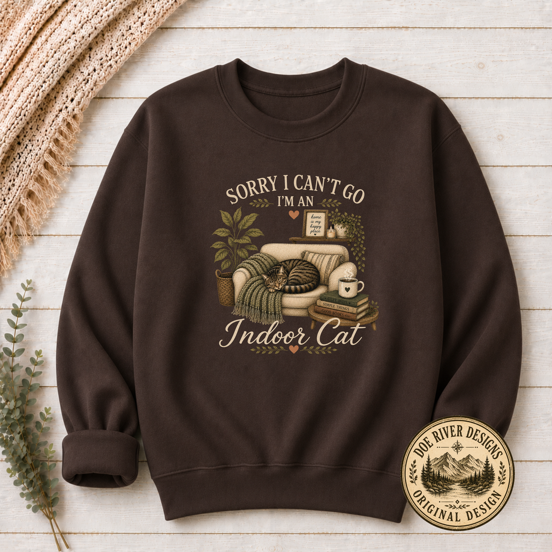 Sorry I Can't Go I'm An Indoor Cat T-Shirt or Sweatshirt | Funny Introvert Cat Lover Gift
