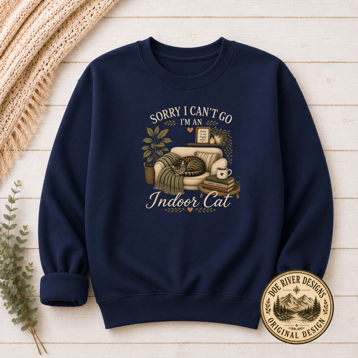 Sorry I Can't Go I'm An Indoor Cat T-Shirt or Sweatshirt | Funny Introvert Cat Lover Gift