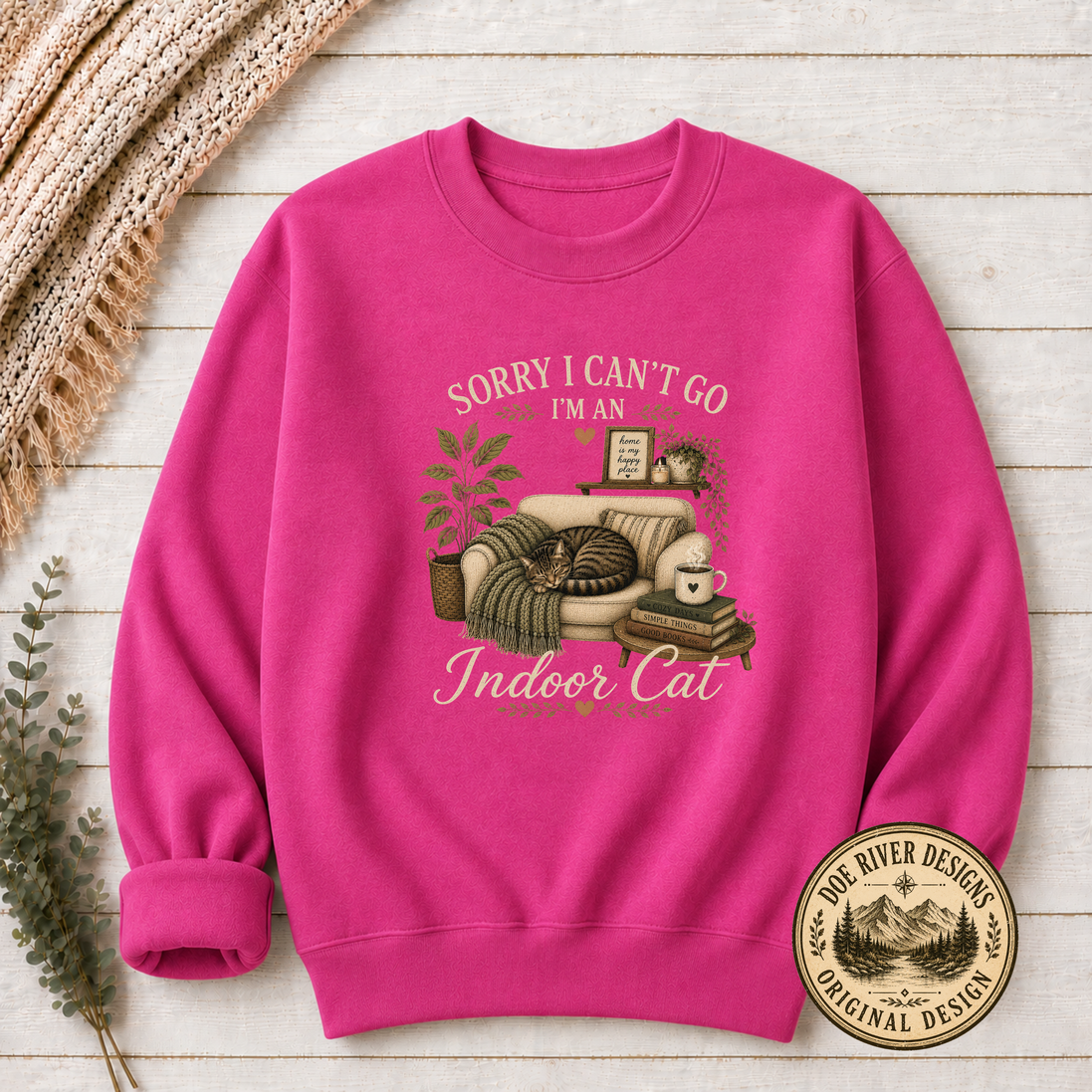 Sorry I Can't Go I'm An Indoor Cat T-Shirt or Sweatshirt | Funny Introvert Cat Lover Gift