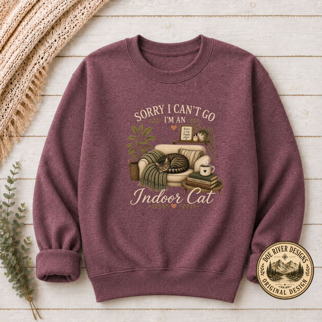 Sorry I Can't Go I'm An Indoor Cat T-Shirt or Sweatshirt | Funny Introvert Cat Lover Gift