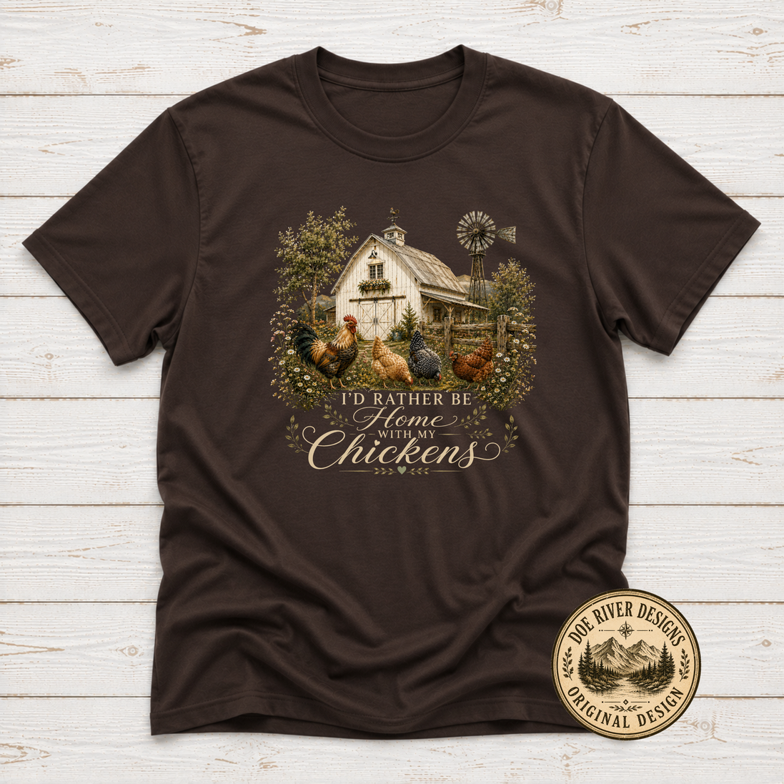 I'd Rather Be Home With My Chickens - Chicken Lover T-Shirt or Sweatshirt