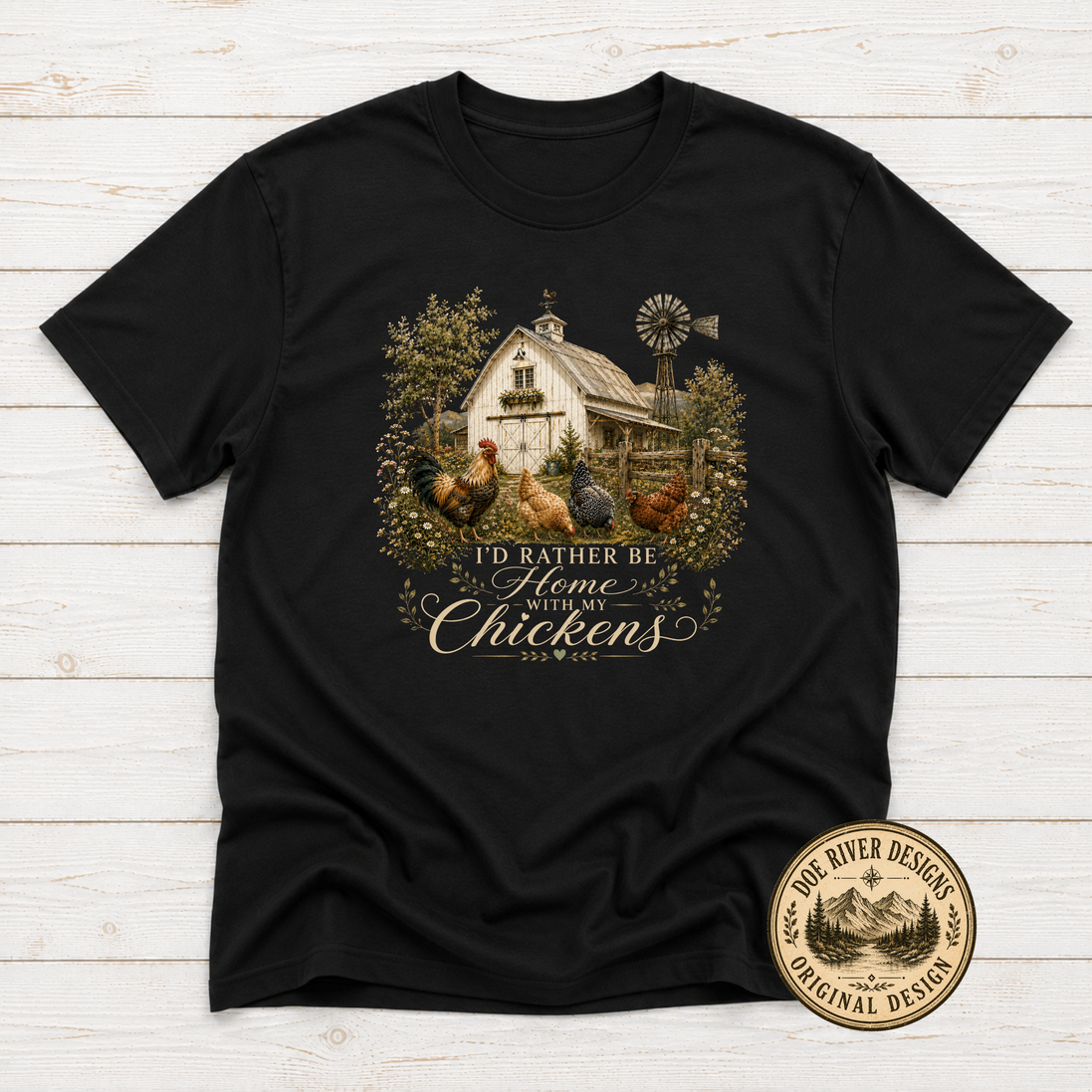 I'd Rather Be Home With My Chickens - Chicken Lover T-Shirt or Sweatshirt