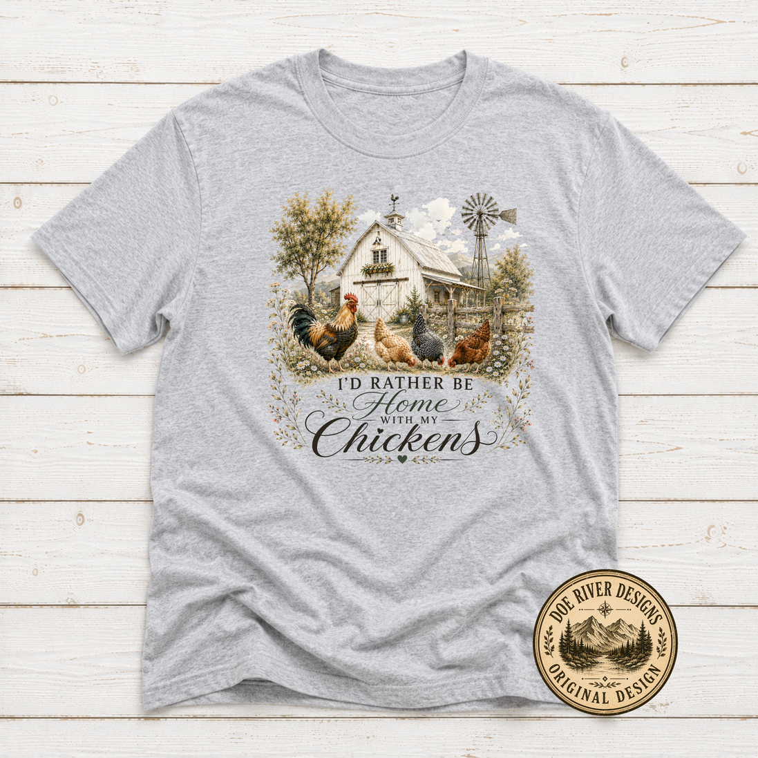 I'd Rather Be Home With My Chickens - Chicken Lover T-Shirt or Sweatshirt
