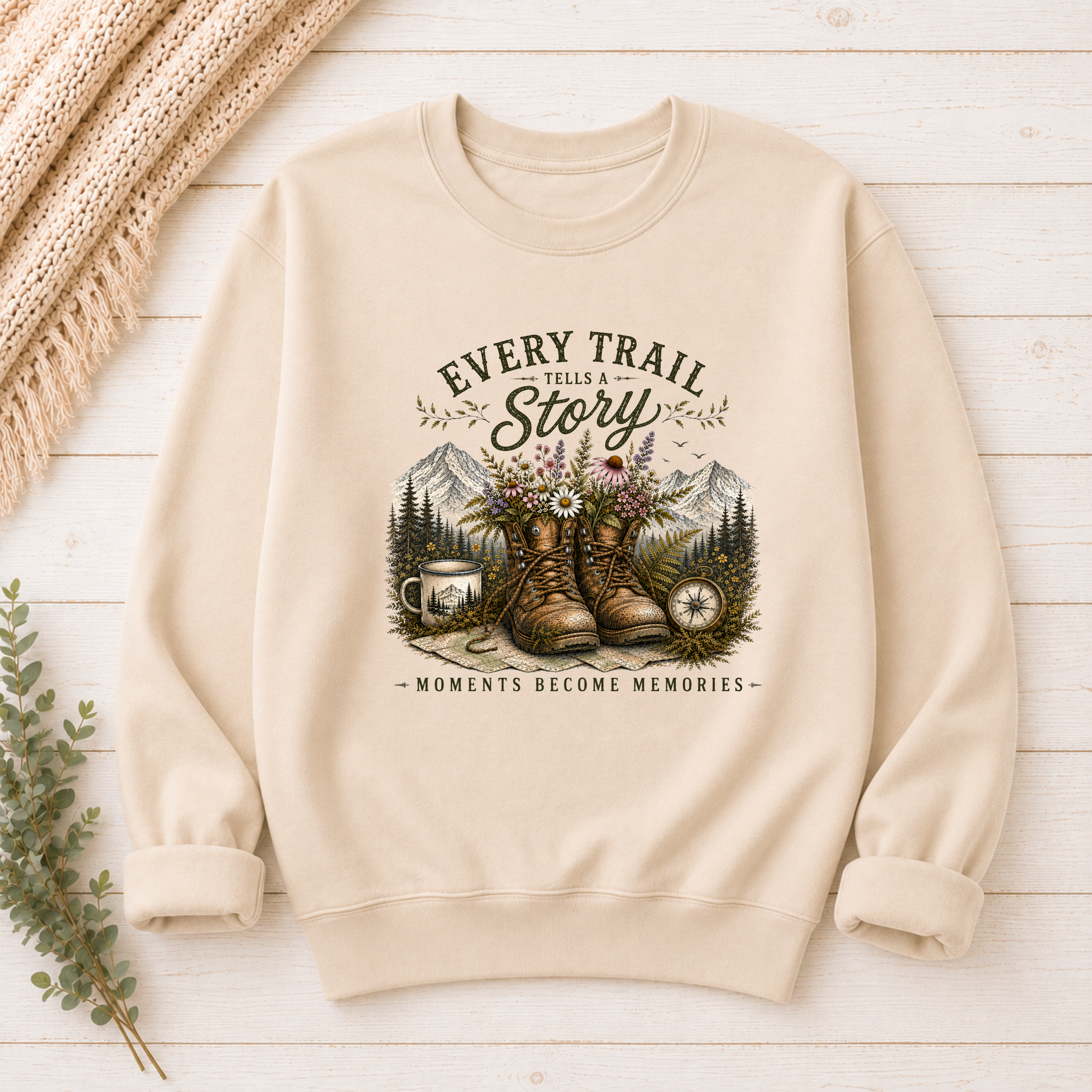 Every Trail Tells A Story | Hiking T-Shirt & Sweatshirt