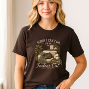 Sorry I Can’t Go I’m An Indoor Cat T-Shirt | Funny Introvert Tee