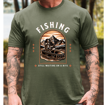 Fishing Still Waiting On A Bite T-Shirt - Funny Fishing Gift