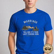 Marriage Advice Fly Fishing T-Shirt