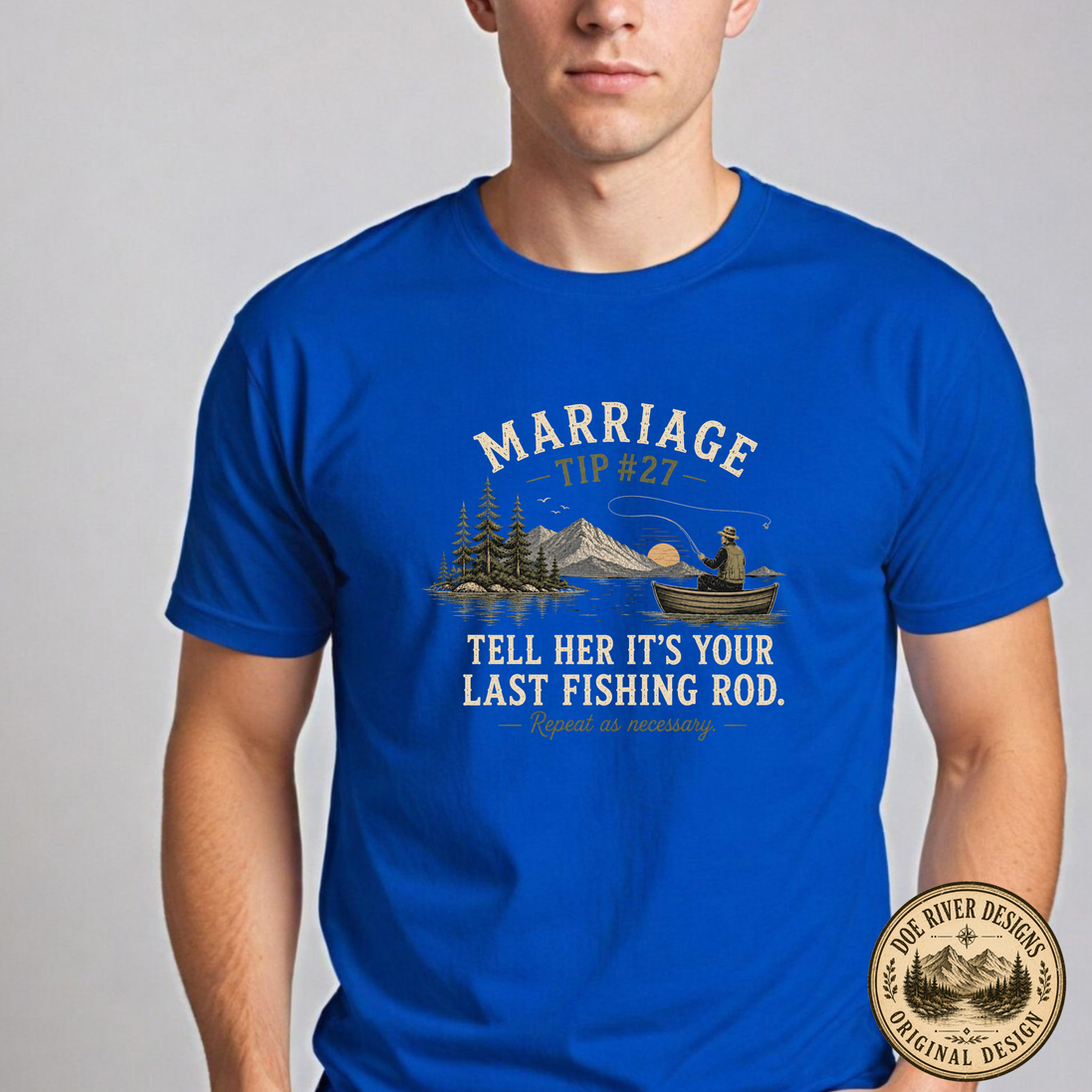 Marriage Advice Fly Fishing T-Shirt