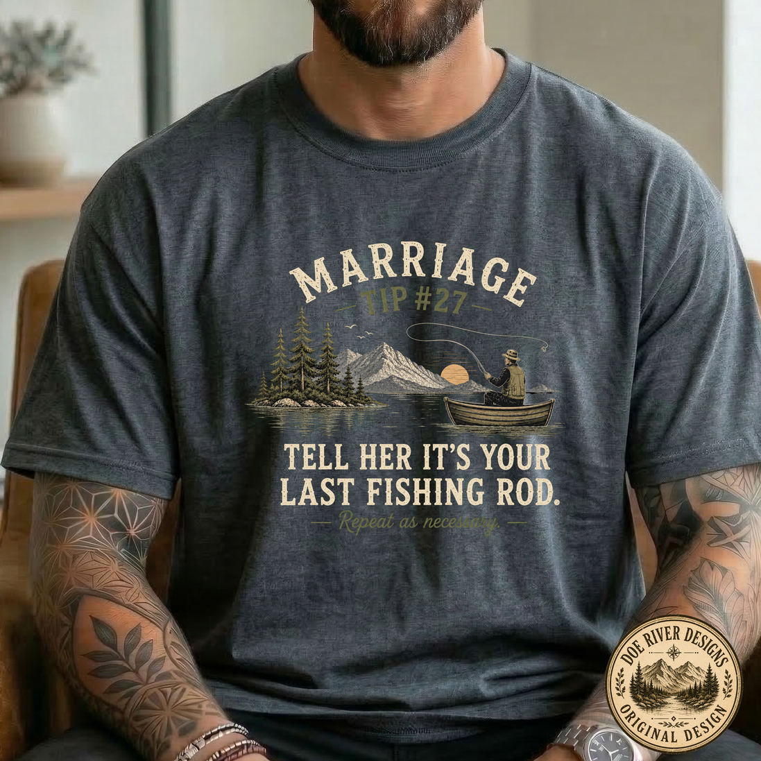 Marriage Advice Fly Fishing T-Shirt