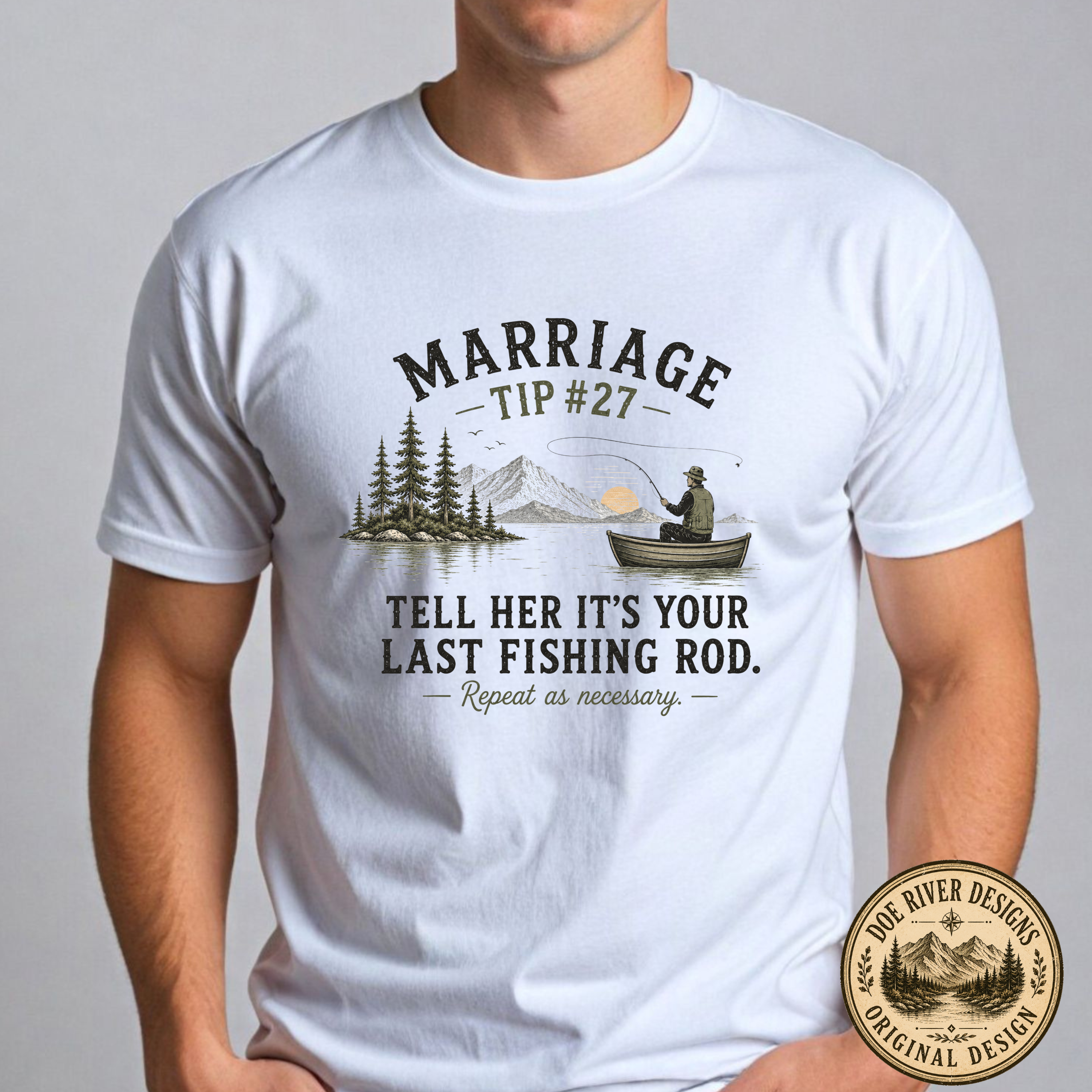 Marriage Advice Fly Fishing T-Shirt