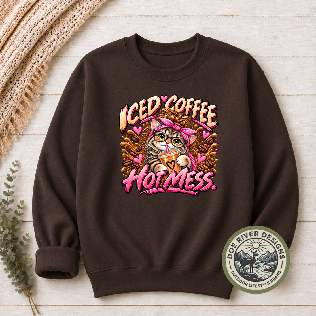 Iced Coffee Hot Mess Cat T-Shirt or Sweatshirt | Funny Coffee Lover Shirt