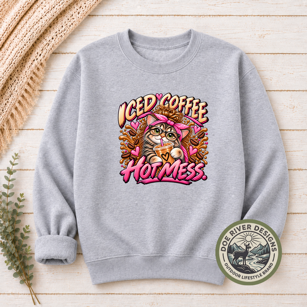Iced Coffee Hot Mess Cat T-Shirt or Sweatshirt | Funny Coffee Lover Shirt