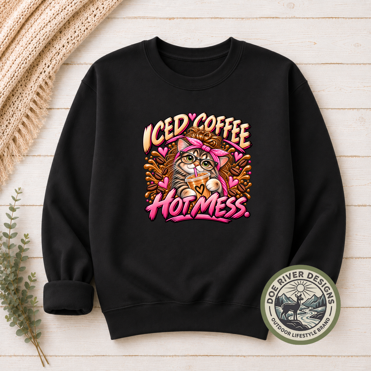 Iced Coffee Hot Mess Cat T-Shirt or Sweatshirt | Funny Coffee Lover Shirt