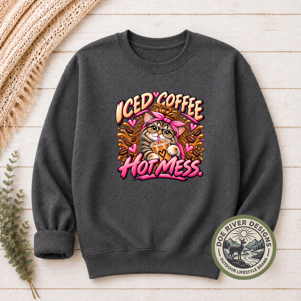 Iced Coffee Hot Mess Cat T-Shirt or Sweatshirt | Funny Coffee Lover Shirt