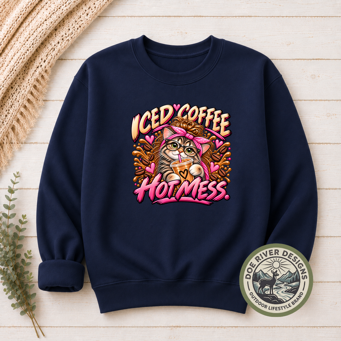 Iced Coffee Hot Mess Cat T-Shirt or Sweatshirt | Funny Coffee Lover Shirt
