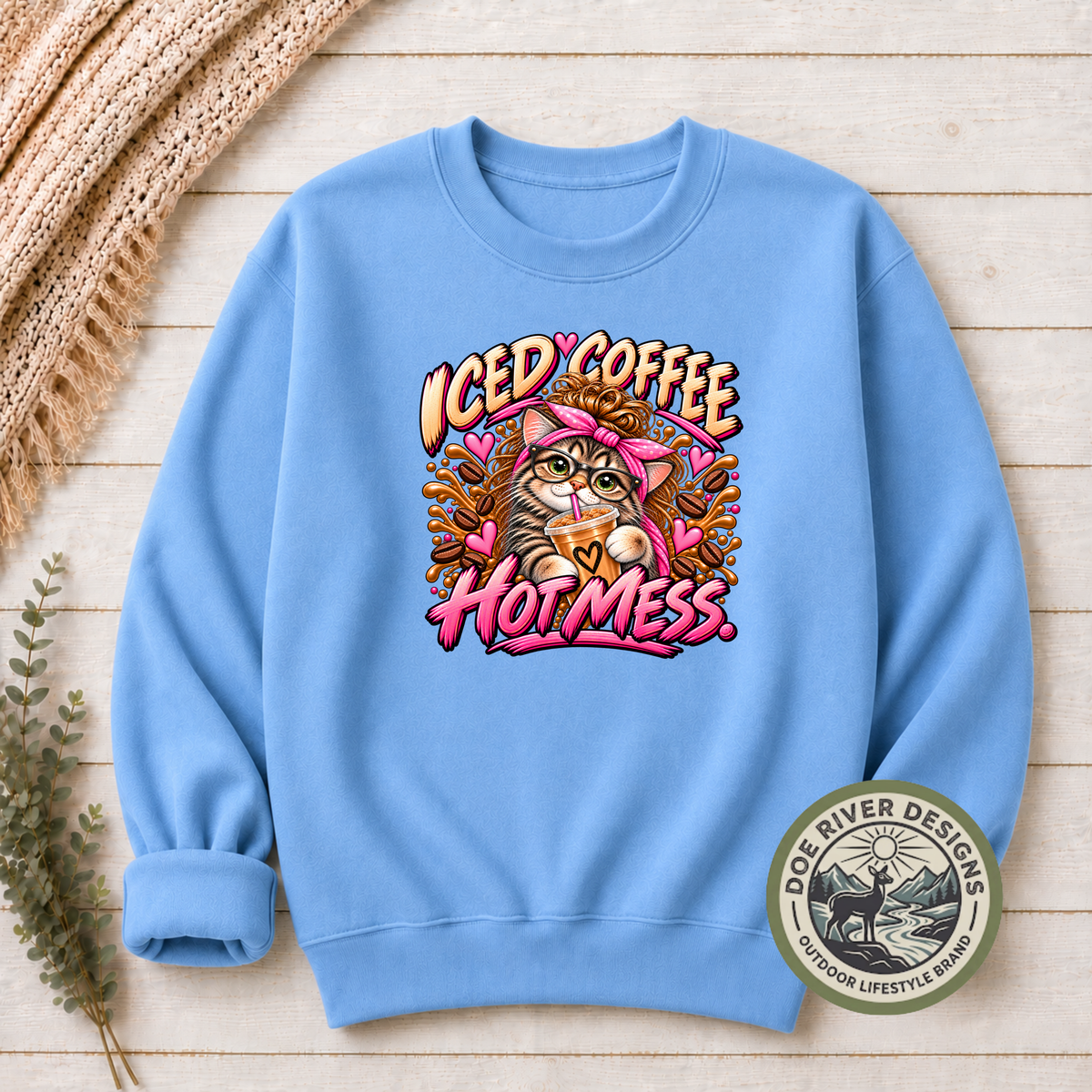 Iced Coffee Hot Mess Cat T-Shirt or Sweatshirt | Funny Coffee Lover Shirt