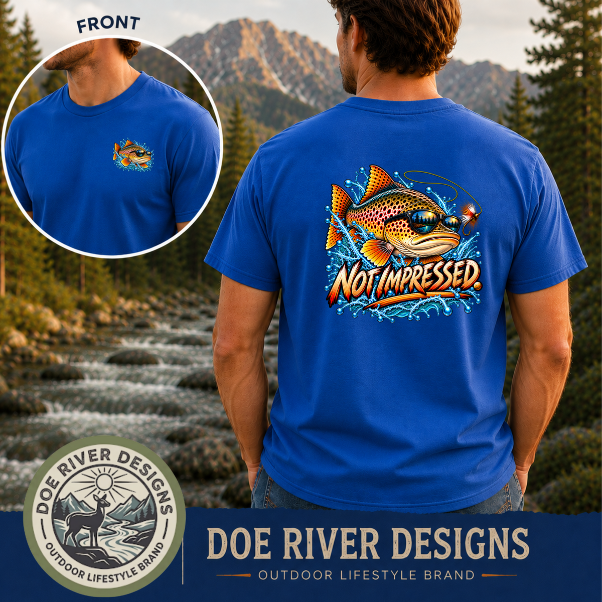 Not Impressed Trout Fishing Shirt & Sweatshirt | Funny Fishing Gift