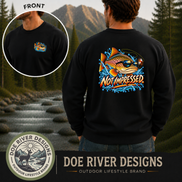Not Impressed Trout Fishing Shirt & Sweatshirt | Funny Fishing Gift