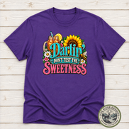 Darlin’ Don’t Test The Sweetness Shirt & Sweatshirt | Western Graphic Tee
