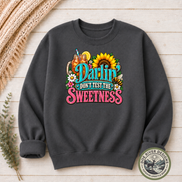 Darlin’ Don’t Test The Sweetness Shirt & Sweatshirt | Western Graphic Tee