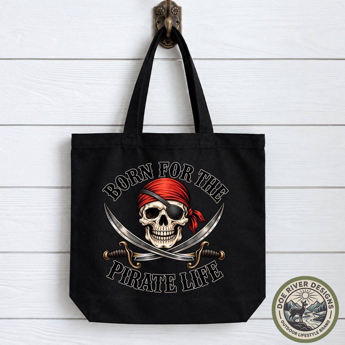Pirate Tote Bag, Born for the Pirate Life, Pirate Skull Bag, Jolly Roger Tote, Skull and Crossbones Bag, Pirate Gift