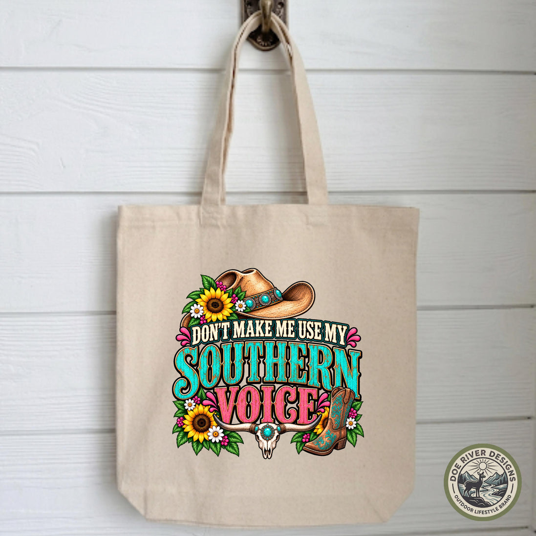 Southern Tote Bag, Don't Make Me Use My Southern Voice, Funny Southern Gift, Southern Girl Tote, Country Girl Gift, Canvas Tote Bag