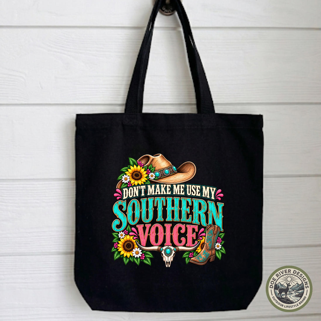 Southern Tote Bag, Don't Make Me Use My Southern Voice, Funny Southern Gift, Southern Girl Tote, Country Girl Gift, Canvas Tote Bag