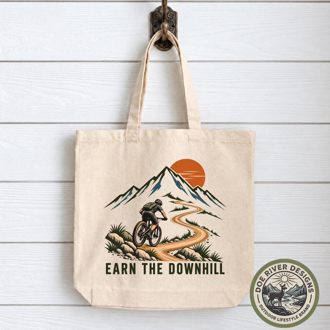 Mountain Bike Tote Bag, Earn the Downhill, Mountain Biker Gift, MTB Gift, Cyclist Gift, Bike Lover Gift, Bike Gift