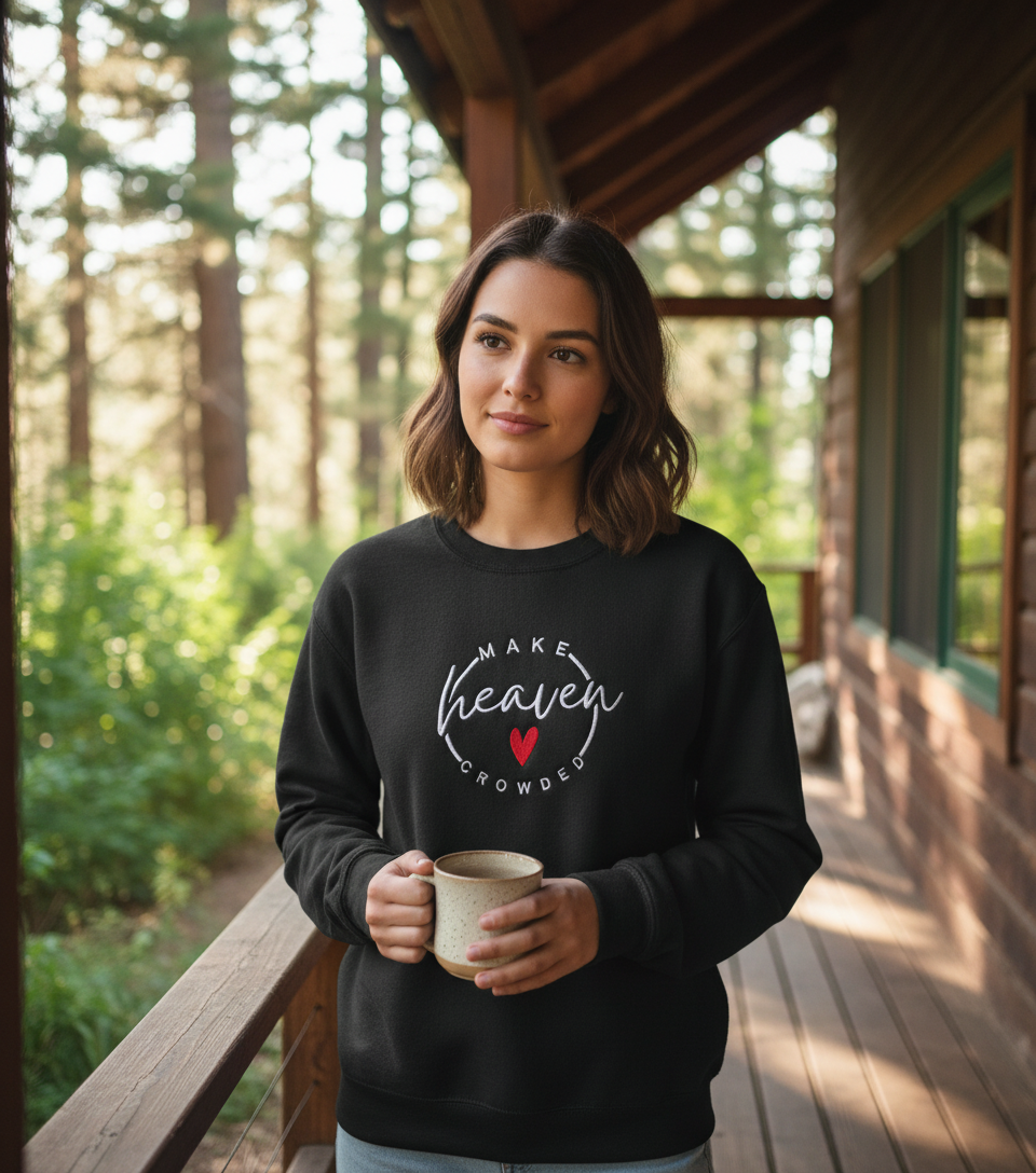 Make Heaven Crowded Sweatshirt - Black Version with Original Design