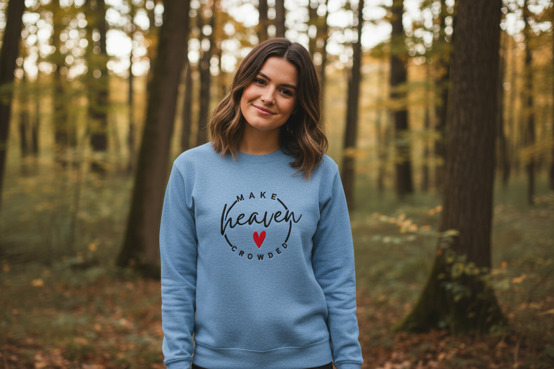 Make Heaven Crowded sweatshirt in Carolina blue