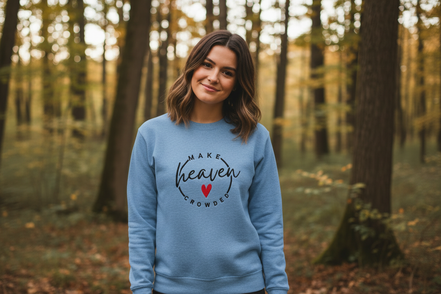 Make Heaven Crowded sweatshirt in Carolina blue