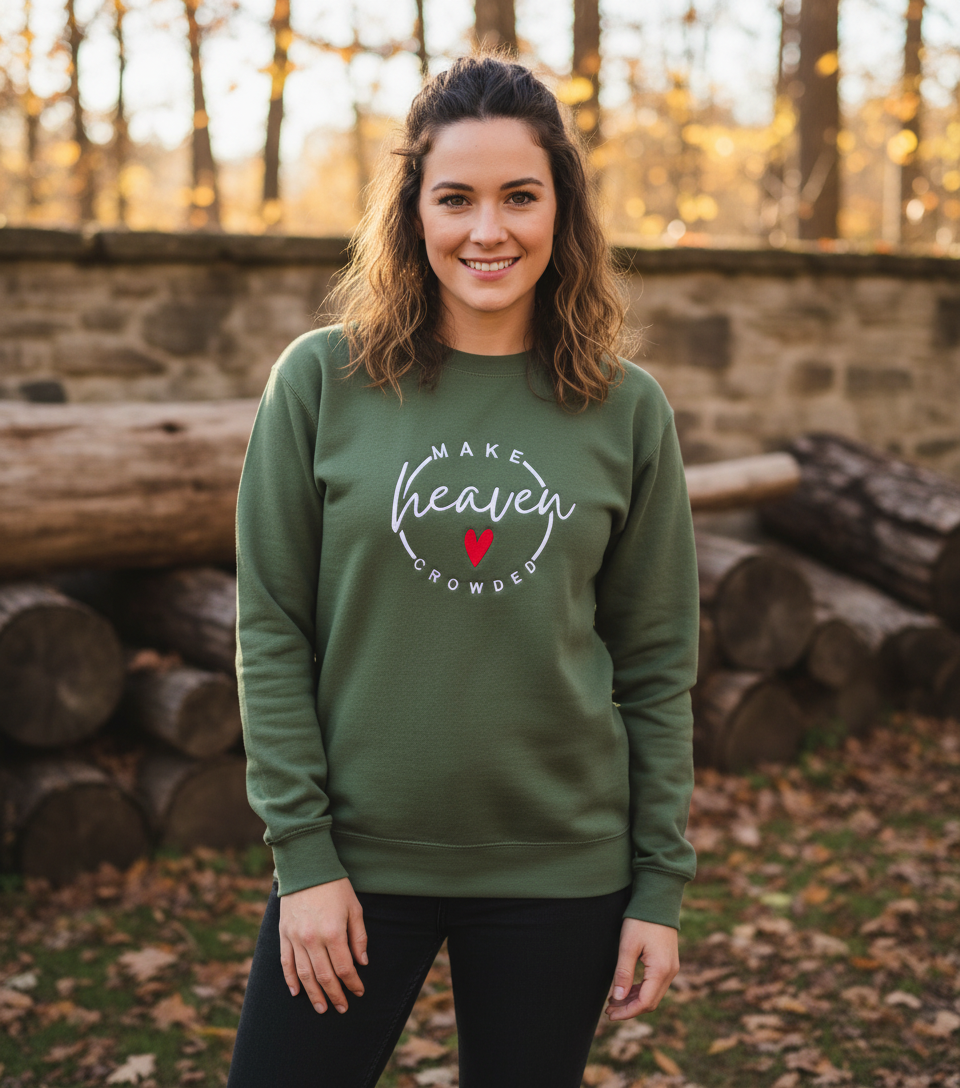 Make Heaven Crowded Sweatshirt - Military Green (No Coffee)