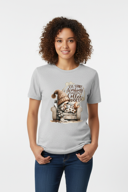 Grey shirt with gnome holding coffee and text that reads I’ll start working when my coffee does